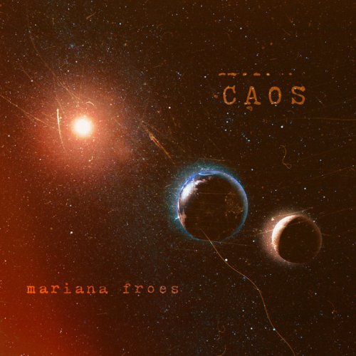 Mariana Froes – Caos